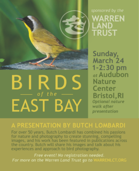 Birds of the East Bay Flyer: Sunday March 24, 1-2:30pm at the Audubon Nature Center in Bristol, Rhode Island.